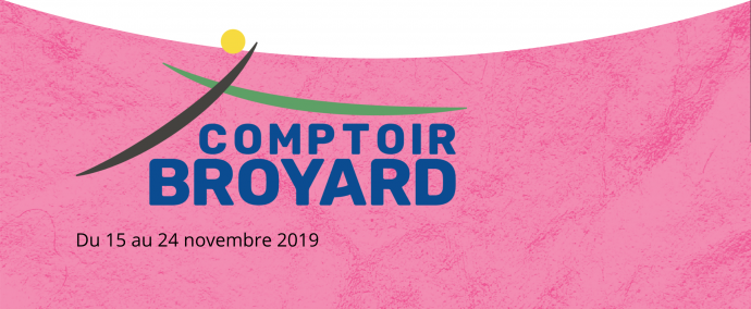 Image Comptoir Broyard du 15-24 Novembre 2019 Image Comptoir Broyard du 15-24 Novembre 2019